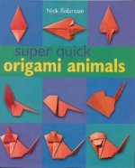 Super Quick Origami Animals : page 77.