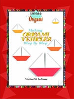 Making Origami Vehicles