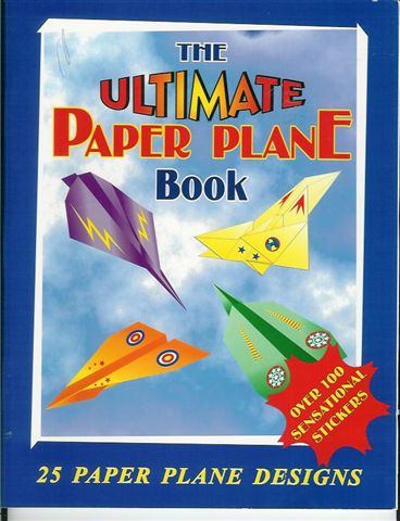 The Ultimate Paper Plane Book : page 51.