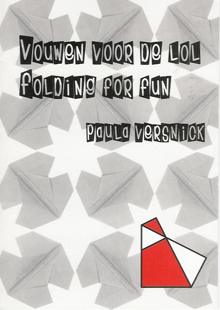 Vouwen voor de lol - Folding for Fun