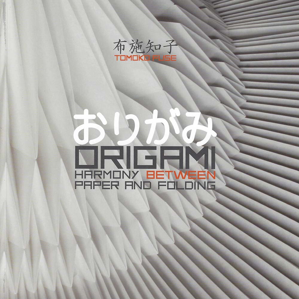 おりがみ ORIGAMI: Harmony between Paper and Folding