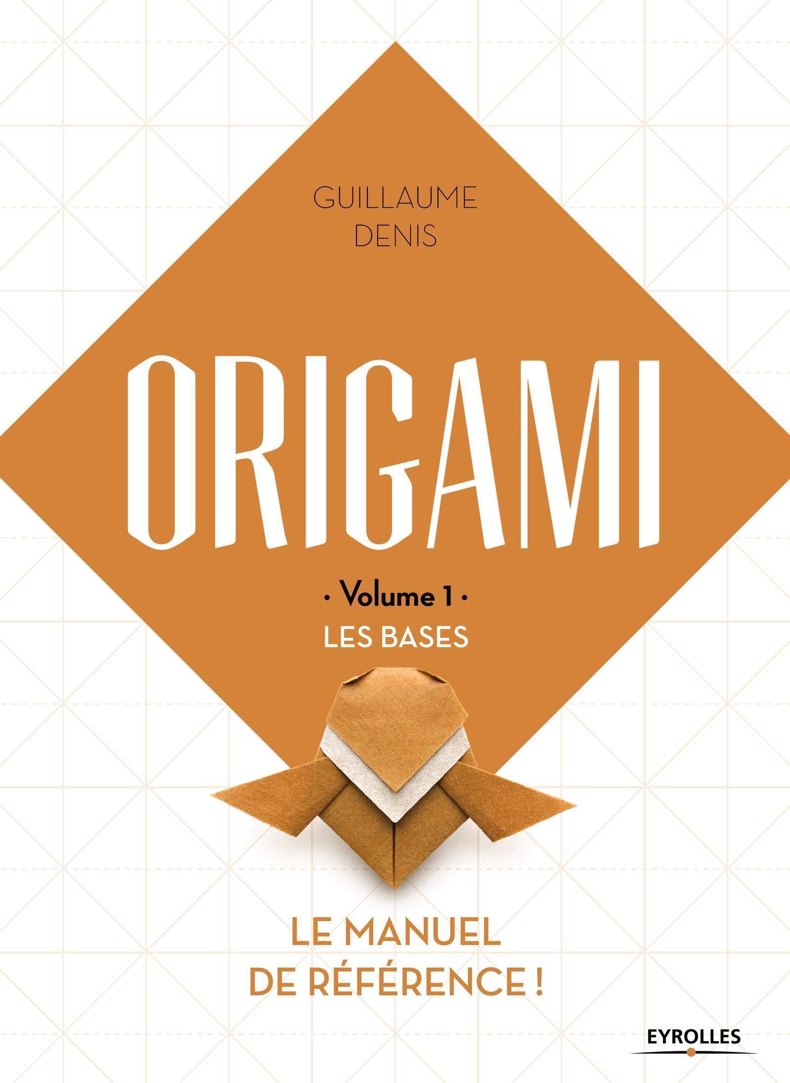 ORIGAMI - Volume 1 - LES BASES : page 99.