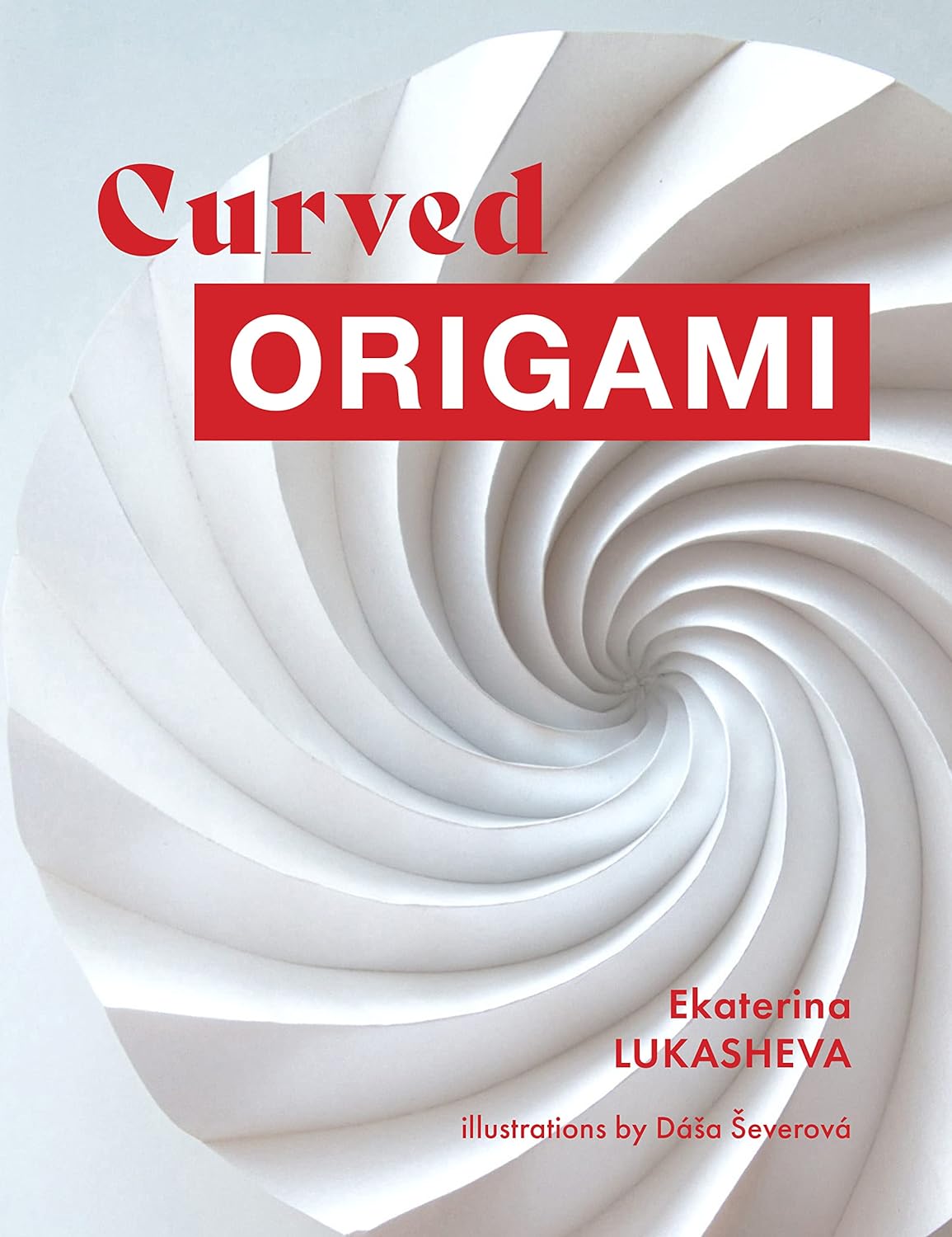 Curved ORIGAMI : page 99.