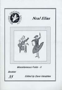 Neal Elias - Miscellaneous Folds 2 : page 41.