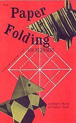 Paper folding for beginners : page 22.