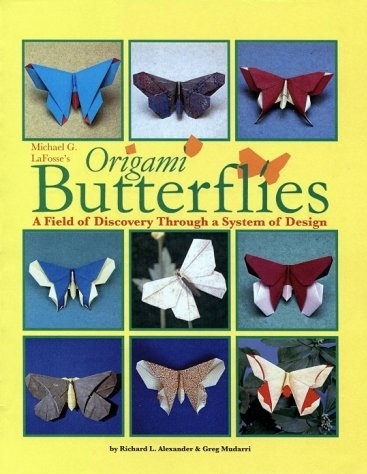 Michael G. LaFosse's Origami Butterflies : A Field of Discovery Through a System of Design : page 82.