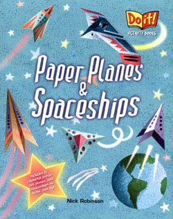 Paper Planes and Spaceships